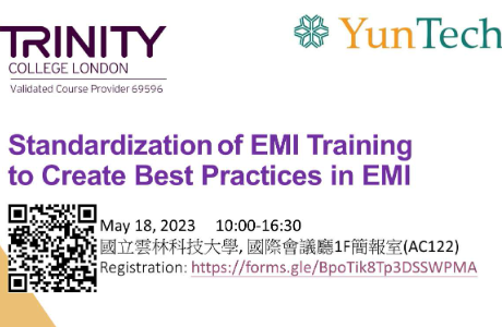 國立雲林科技大學“Standarization of EMI Training to Create Best Practices in EMI”