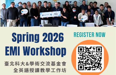 國立臺北科技大學雙語化學習推動中心辦理「114-2學期Fulbright EMI workshops」系列活動