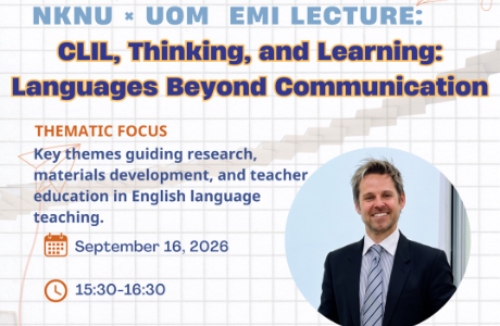 國立高雄師範大學辦理「CLIL, Thinking, and Learning: Languages Beyond Communication」實體講座